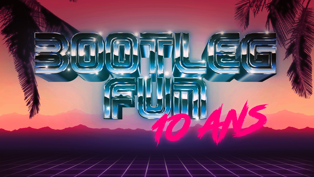 On fête les 10 ans de Bootleg FUN! • FUN Radio